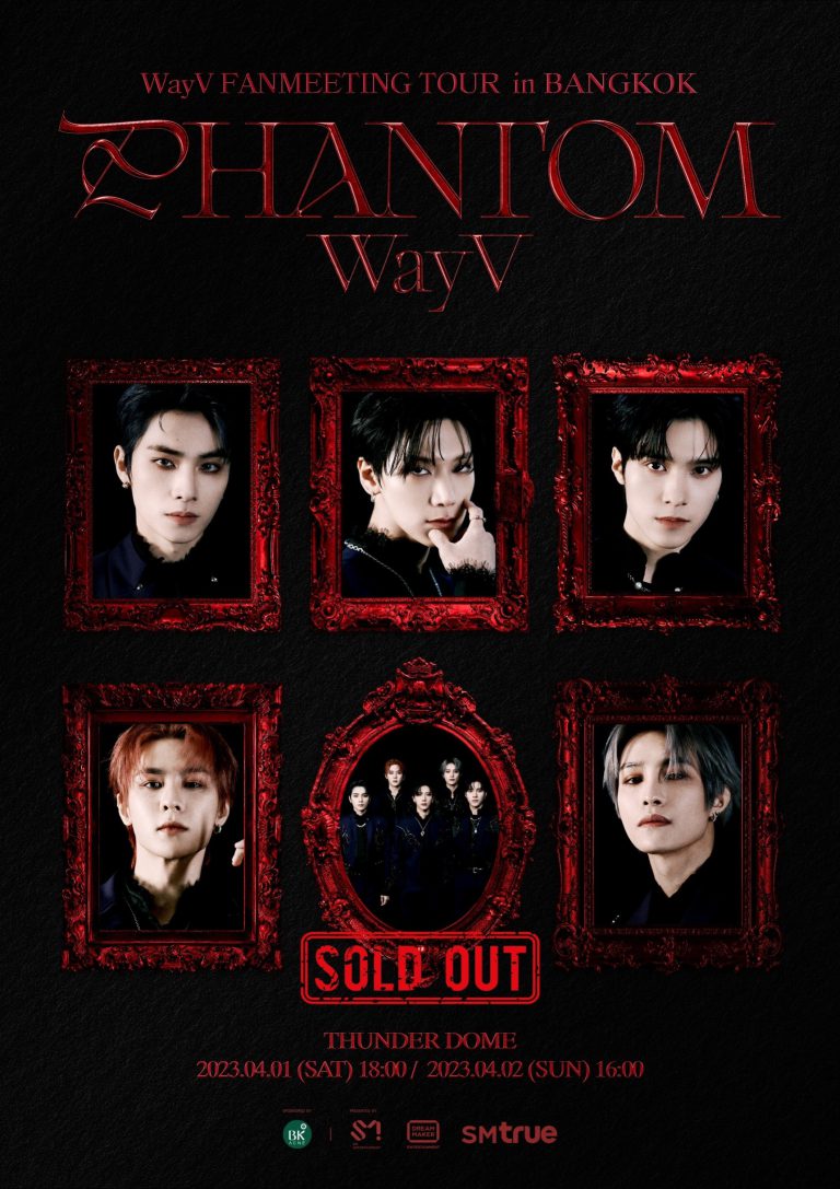 [ภาพโปสเตอร์ SOLD OUT] งานแฟนมีตติ้ง ‘2023 WayV Fanmeeting Tour [Phantom]’ in BANGKOK