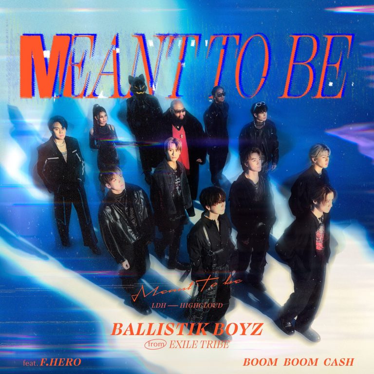 BALLISTIK BOYZ from EXILE TRIBE - Meant to be feat. F.HERO & BOOM BOOM CASH_Cover